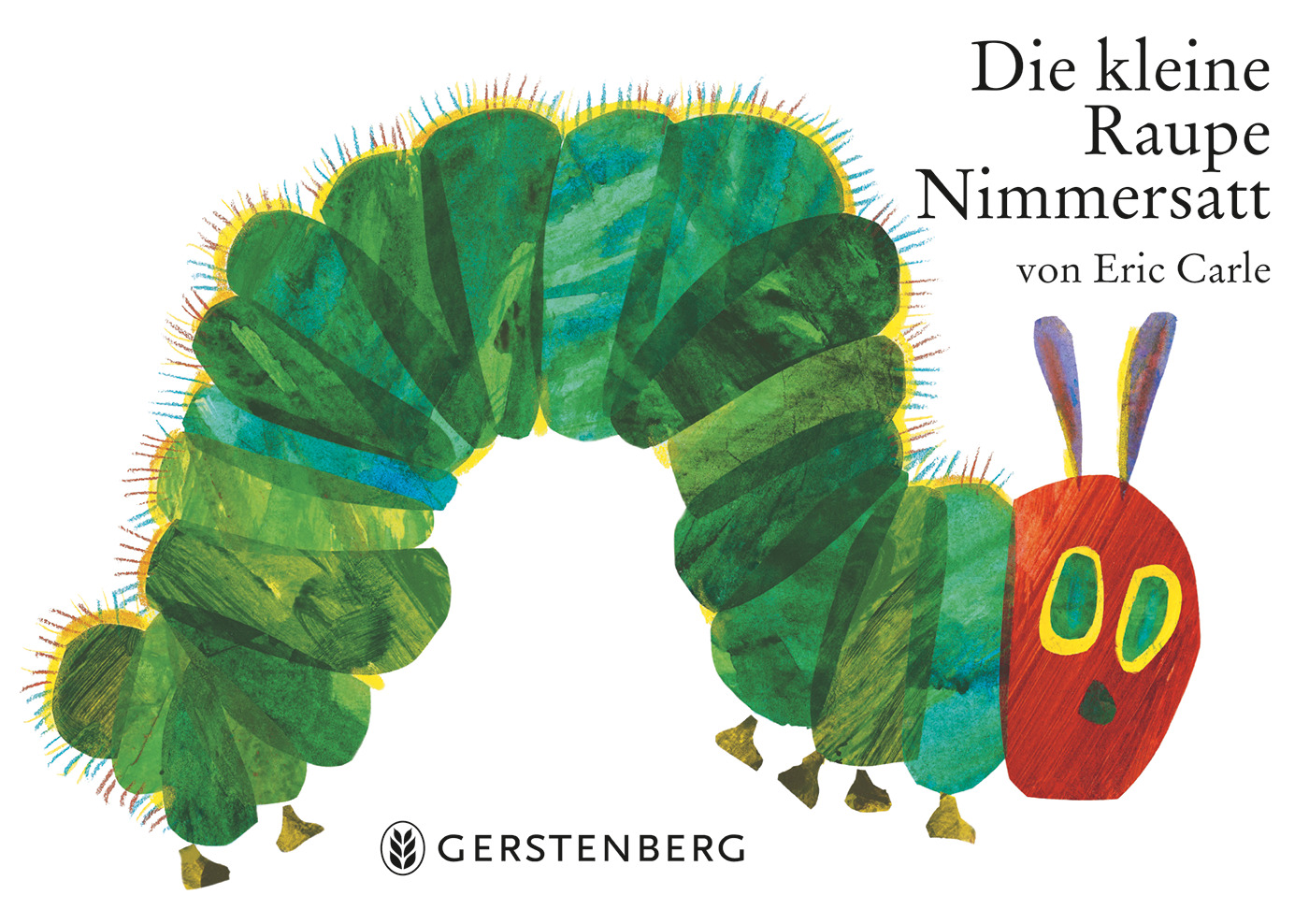 Die kleine Raupe Nimmersatt Pappausgabe